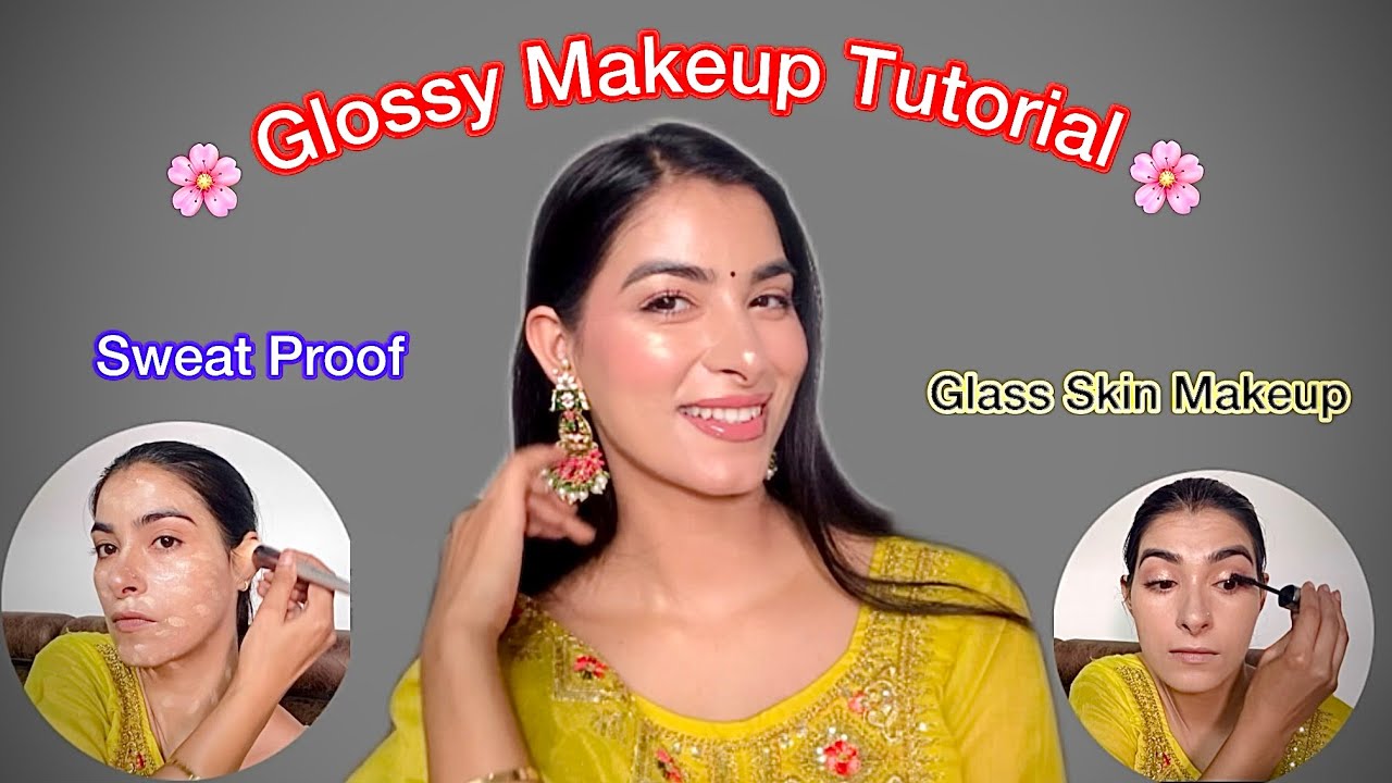 Glossy Makeup Tutorial | Makeup कैसे करते हैं with affordable Products |