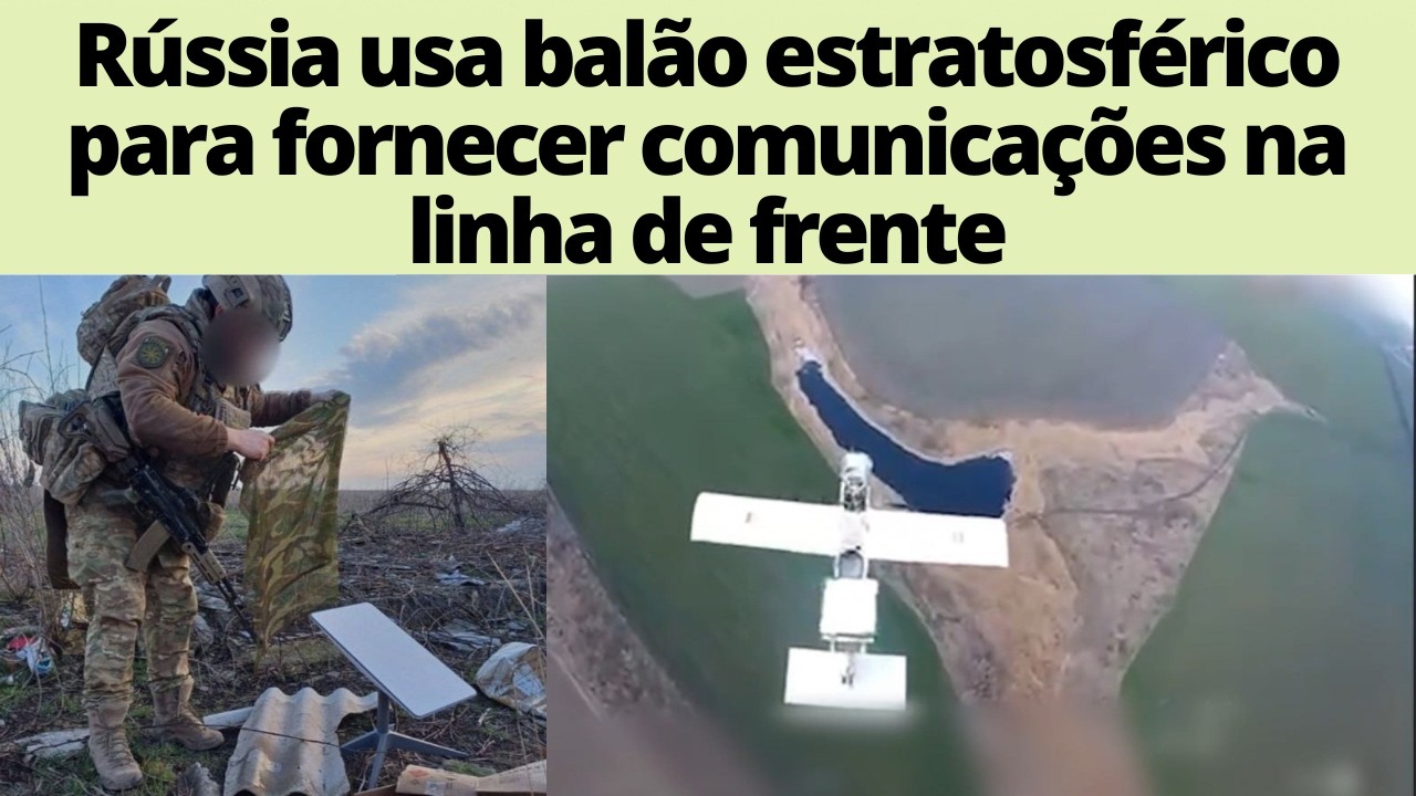 Ap&oacute;s bloqueio do Starlink, tropas russas receber&atilde;o internet de bal&atilde;o voando na estratosfera