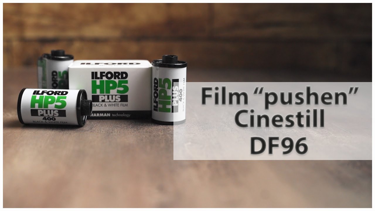 Analogen Film pushen - Cinestill DF96 Monobath - Ilford HP5 auf ISO 800