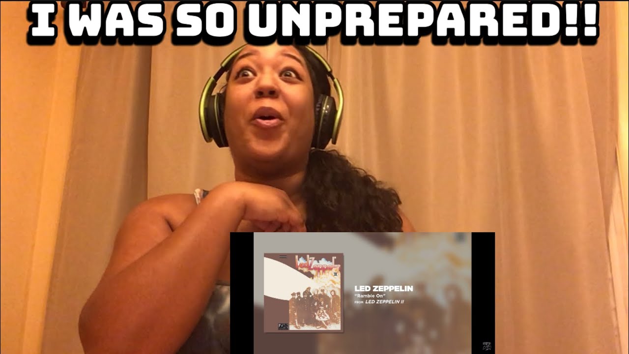 LED ZEPPELIN - RAMBLE ON REACTION