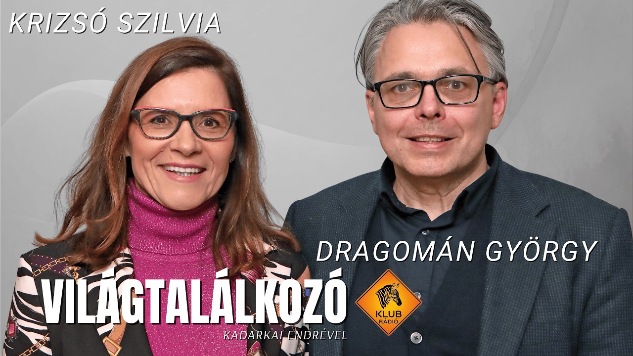 Krizsó Szilvia és Dragomán György | Világtalálkozó