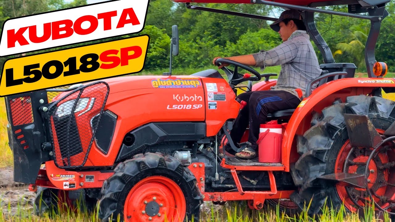 Bàn Giao & Chạy Thực Tế Kubota L5018SP | Công Ty Máy Nông Nghiệp Minh Hiển Đồng Tháp 