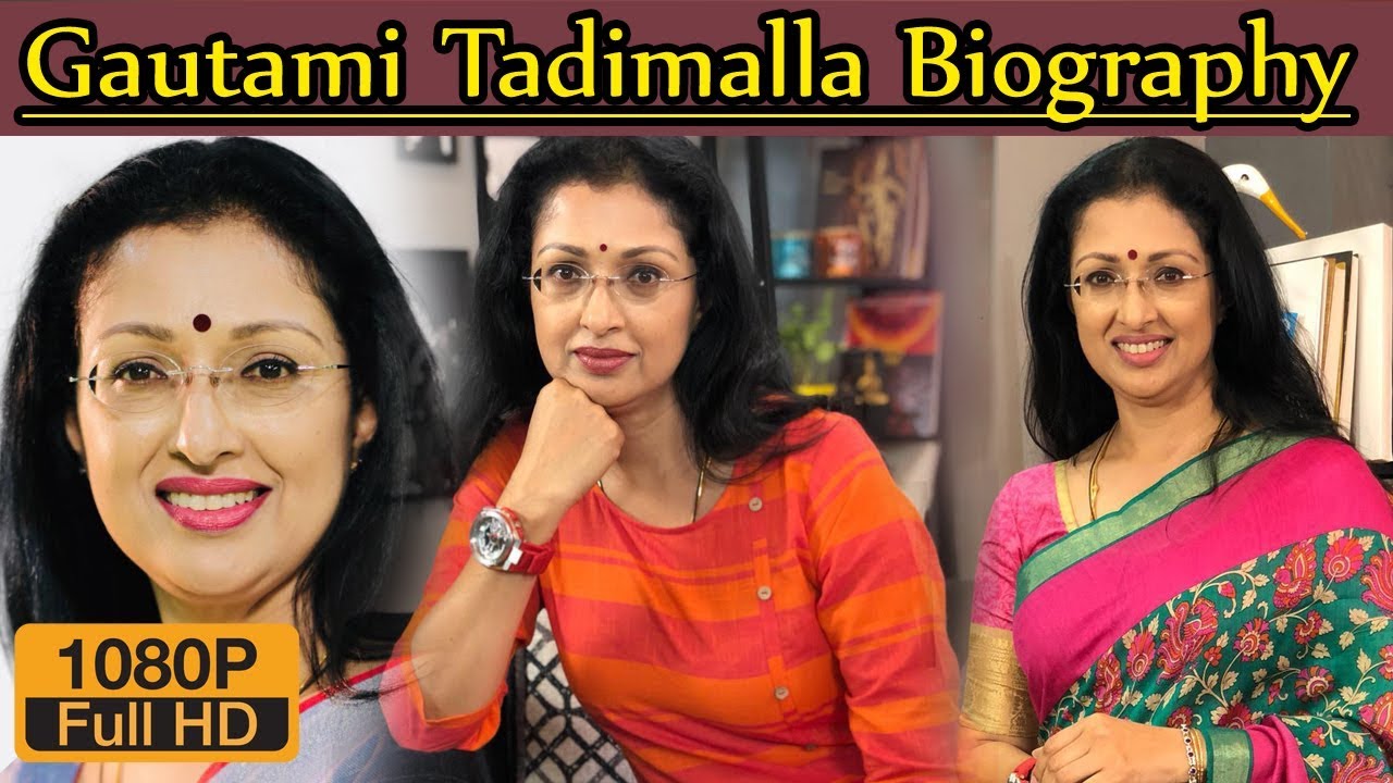 Gautami Tadimalla Biography | Height | Age | Husband | Family | lifestyle | House | Net worth,