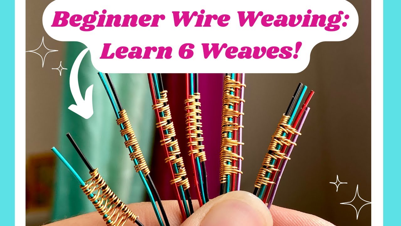 Learn to Wire Weave! ~ Beginner's Wire Weaving Tutorial