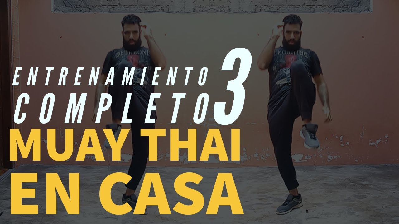 Muay Thai 🥊 Entrenamiento en CASA 3 🏆 Rutina de muay thai completa # 3 💪 50 MINUTOS