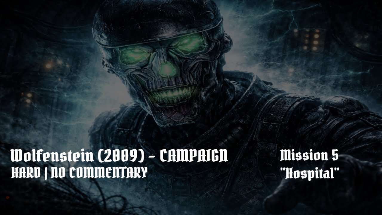 Wolfenstein (2009) Campaign 4K – Mission 5: 