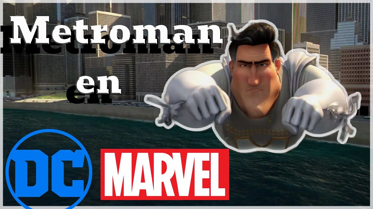 ¿Que tan fuerte sería Metroman en Marvel y DC?