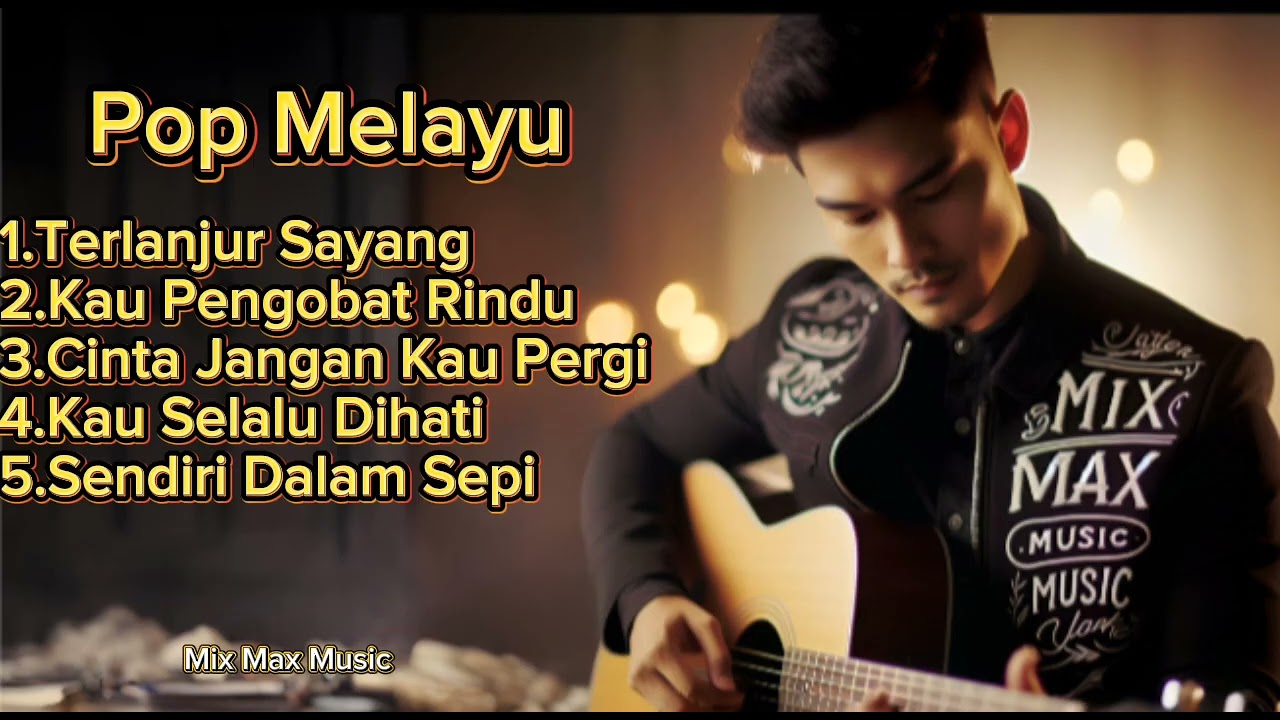 POP MELAYU PALING DALAM 2026 💕 Terlanjur Sayang | Mix Max Music
