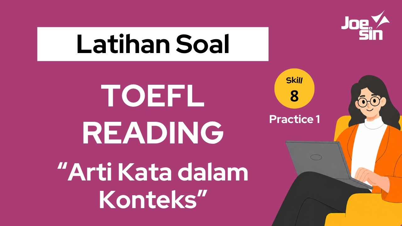 Tips Mencari Persamaan Kata dalam SOAL Reading TOEFL