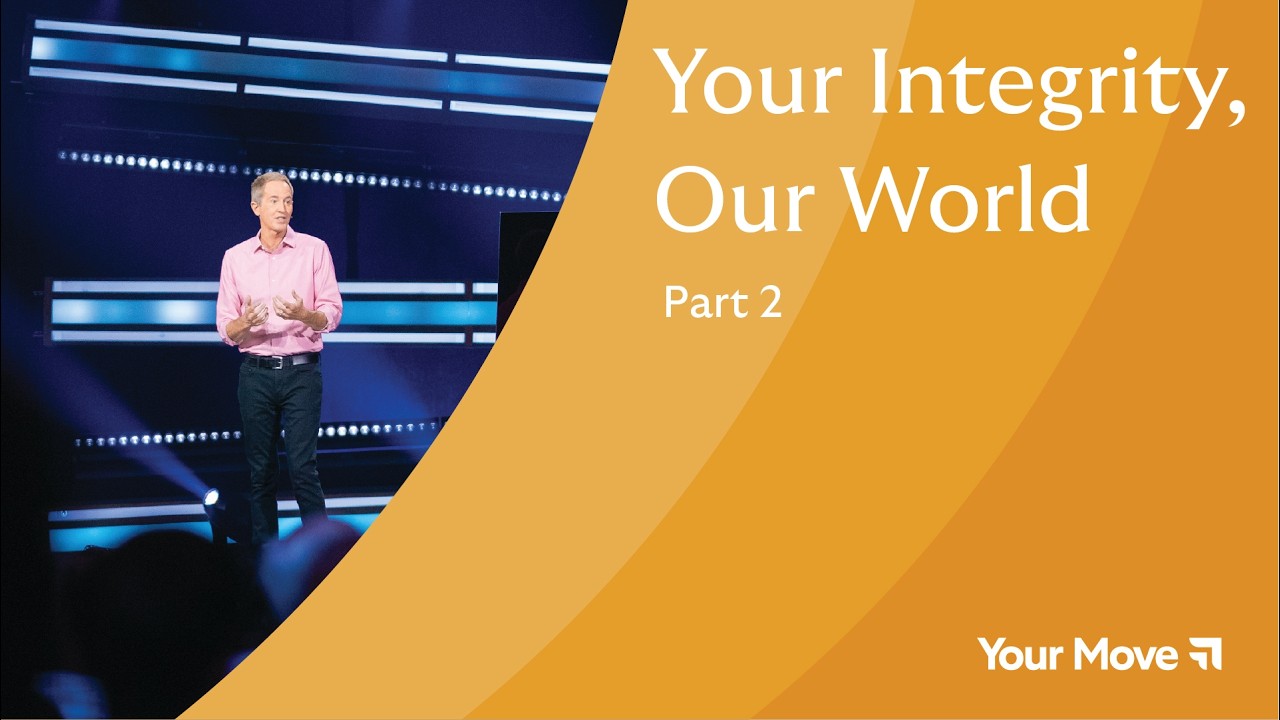 Your Integrity, Our World • Part 2┃