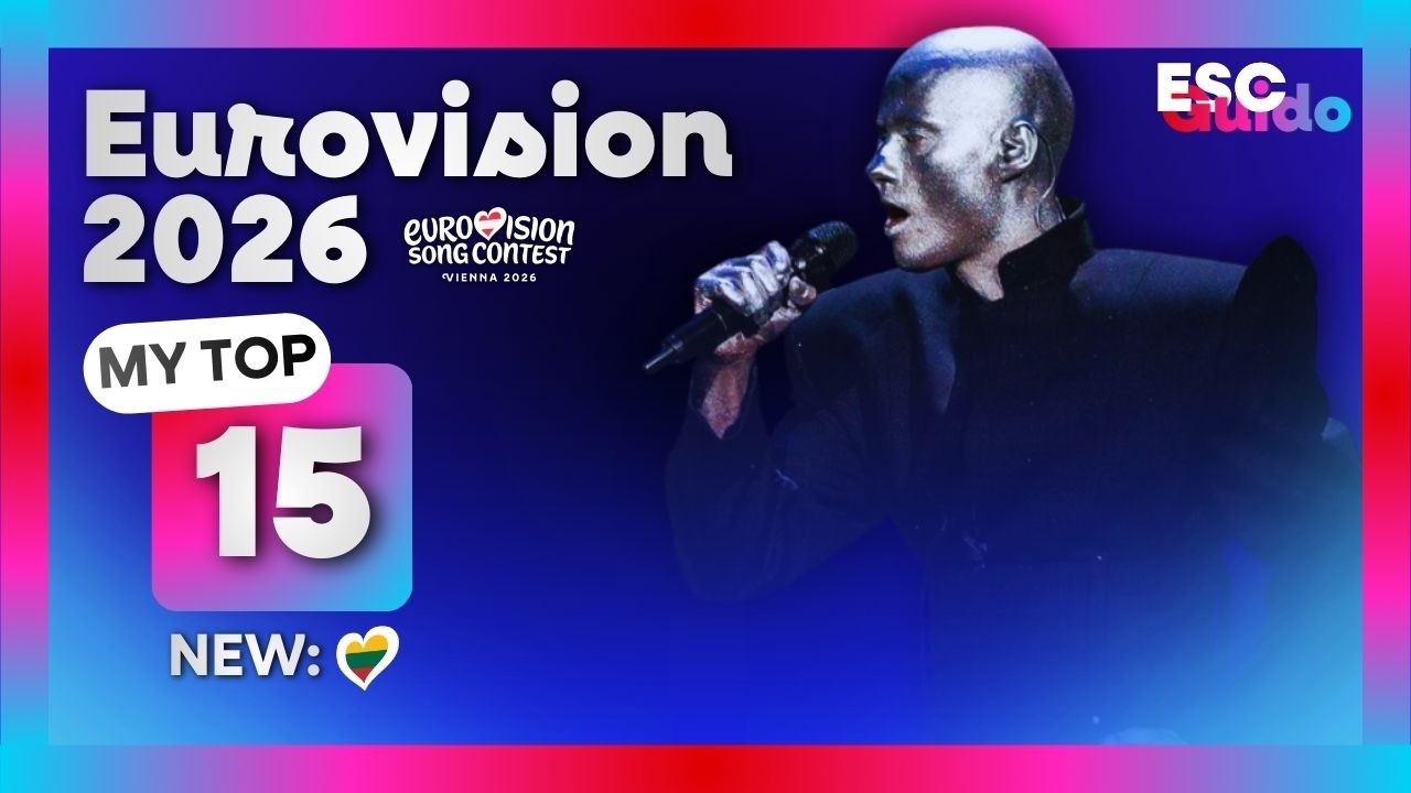 Eurovision 2026 | My Top 15 | NEW: 🇱🇹