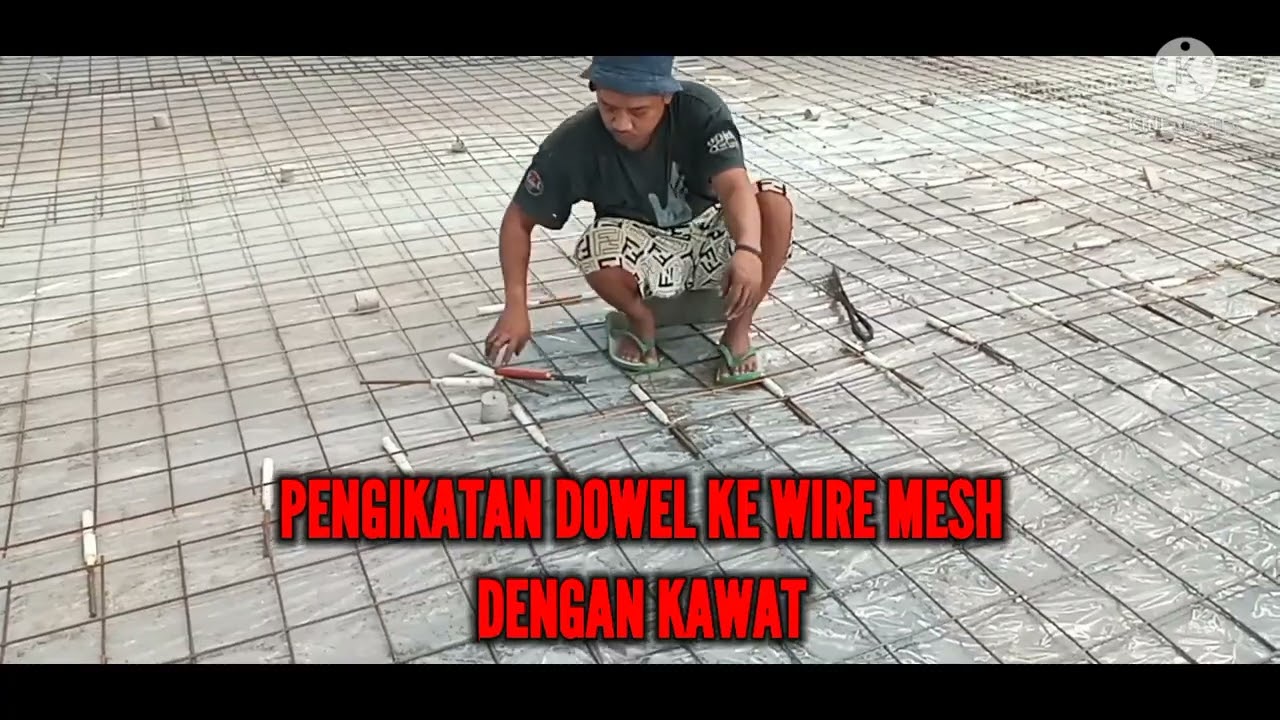 PEMASANGAN WIRE MESH COR LANTAI SISTEM SLAB ON GROUND