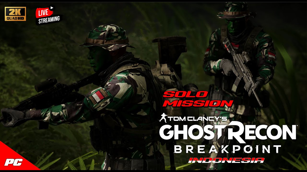 🔴[ LIVE ] Tom Clancy's Ghost Recon Breakpoint Indonesia Solo Mission