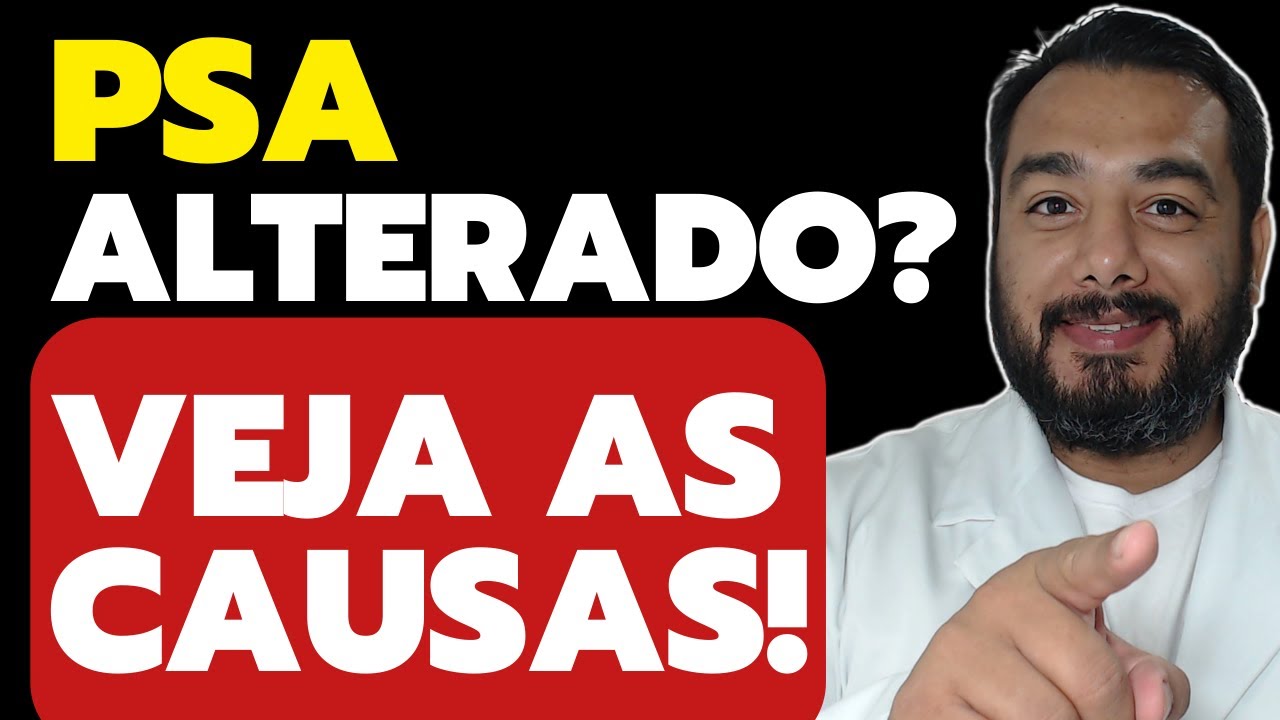 PSA alterado: entenda as principais causas! | Prof. Dr. Victor Proença – IBAP Cursos