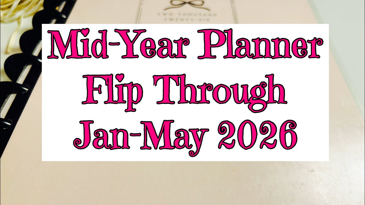 Mid Year Planner Flip Through! Jan-May | Classic Happy Planner | 2026 Mid Year Flip Through 