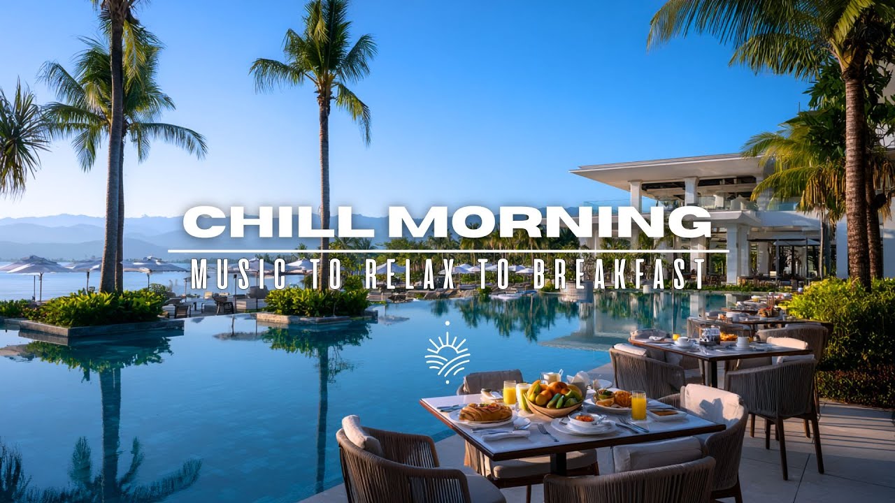 2026 Morning Chill Beats 🌞 | Deep House & Smooth Vibes Mix