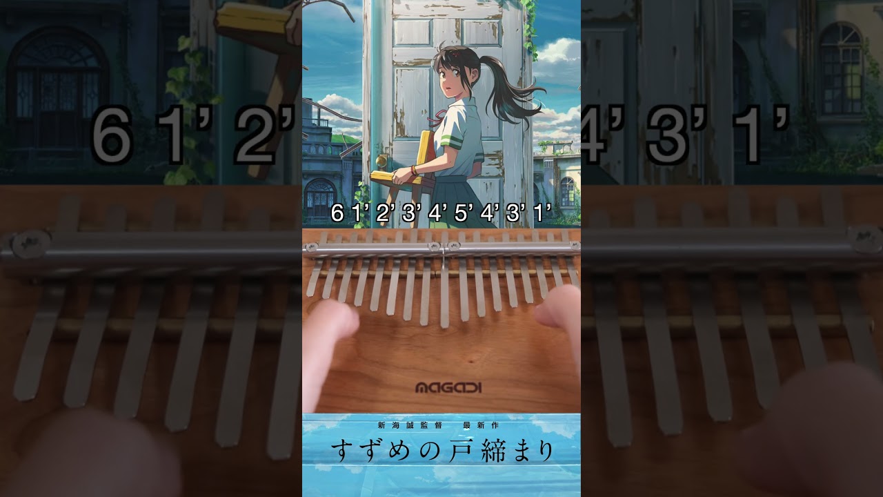 Suzume すずめの戸締まり - Kalimba Tutorial easy tabs - MAGADI M17 kalimba