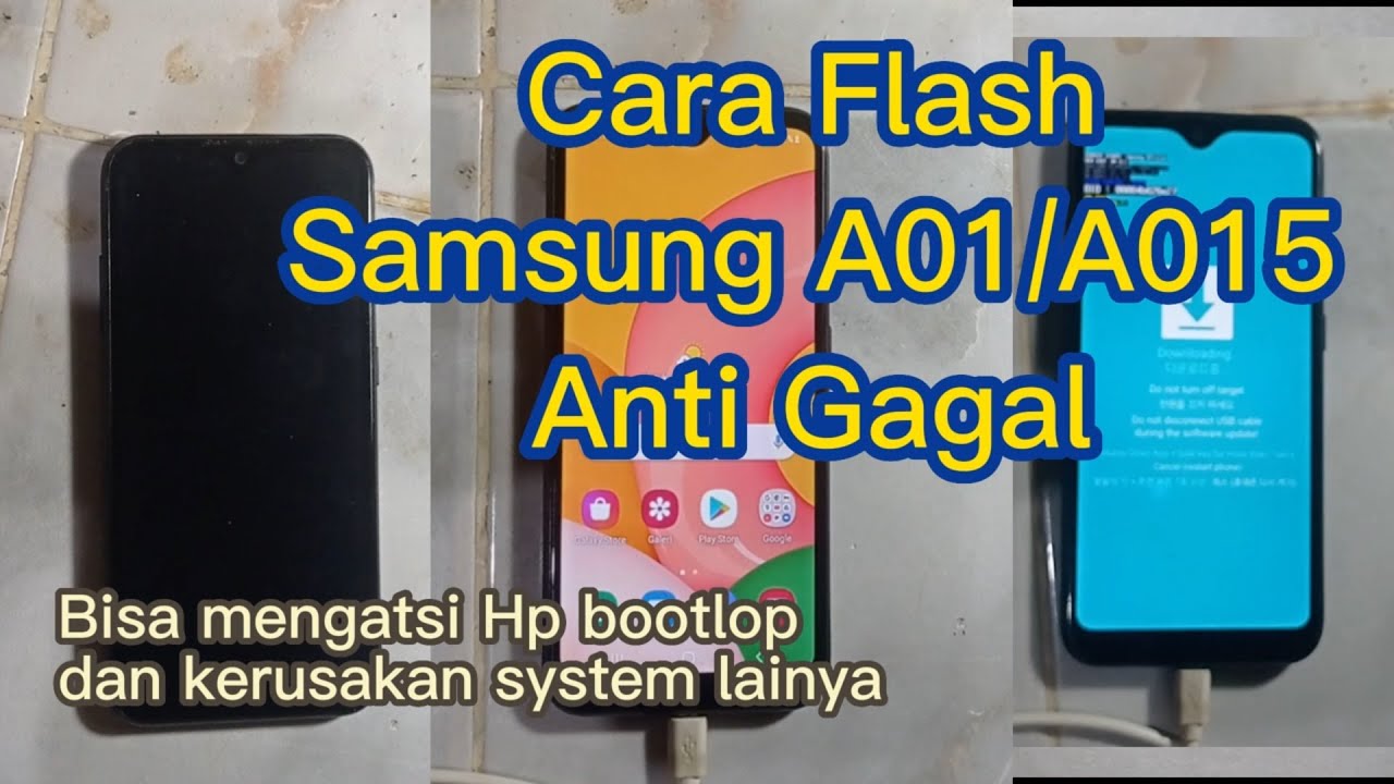 Cara Flash Samsung A01