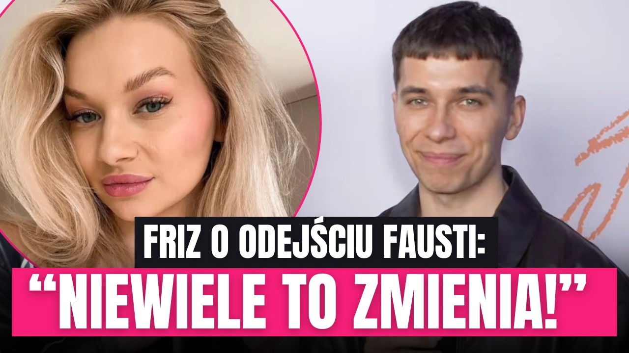 FRIZ o odejściu Fausti z 