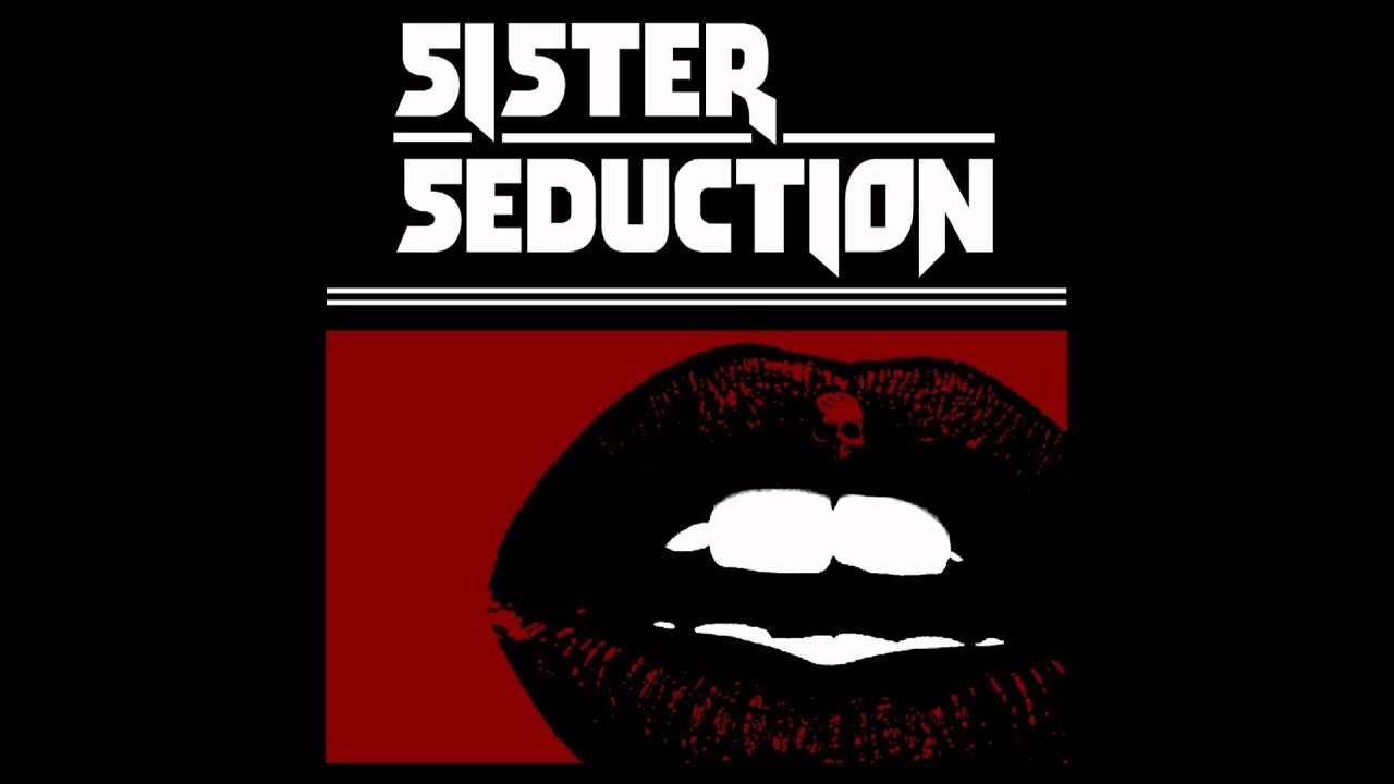 Sister Seduction - Holding on to misery