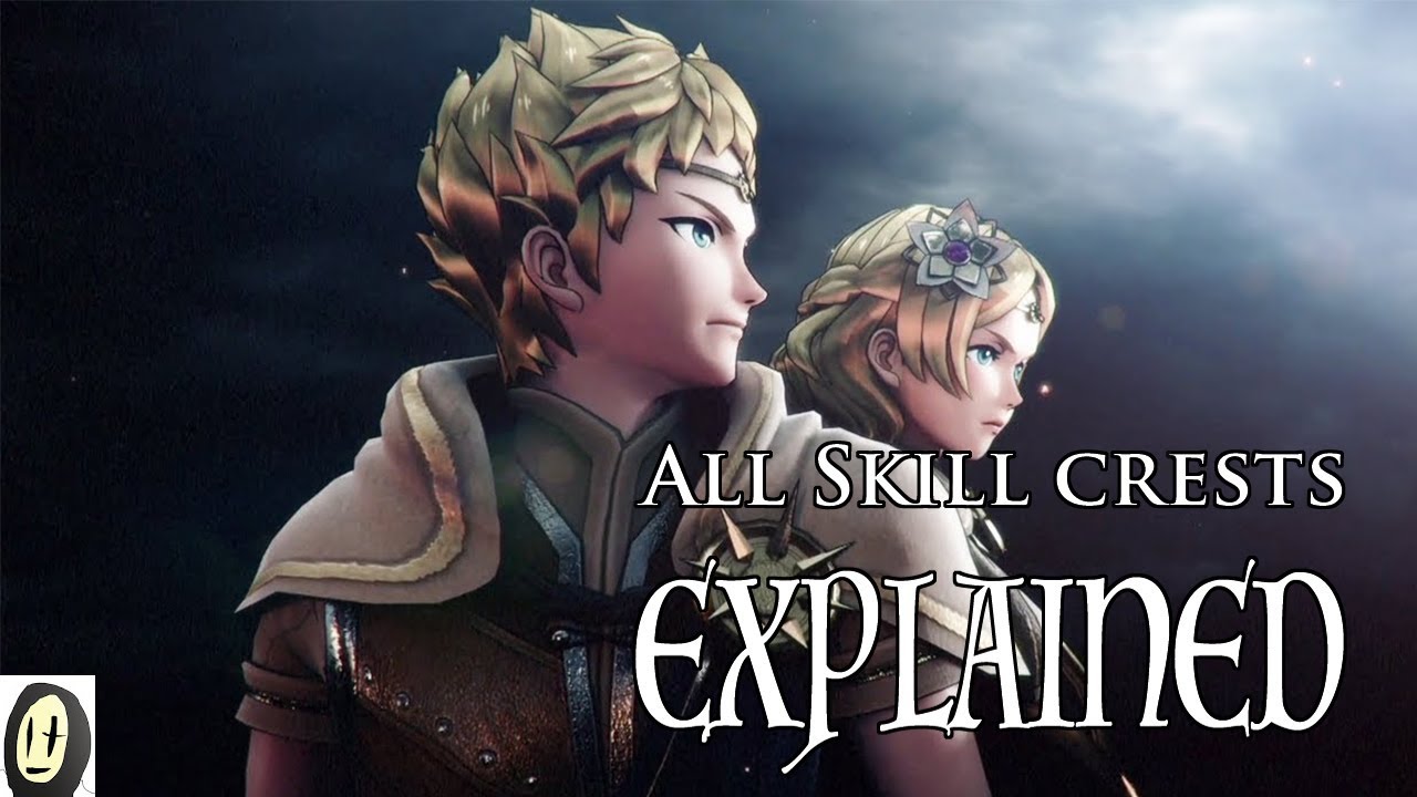 Fire Emblem Warriors - A Beginner's Guide to Skill Crests