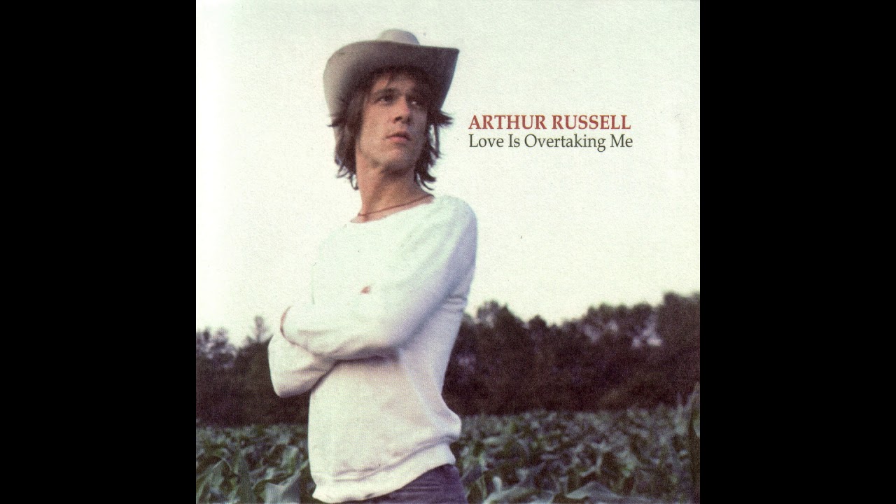 Arthur Russell - Love Is Overtaking Me