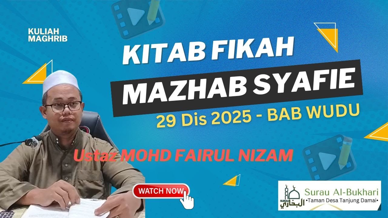 BAB WUDU (Kitab Fikah Mazhab Syafie) - USTAD MOHD FAIRUL NIZAM #kuliahmaghrib #fypyoutube #fypislam