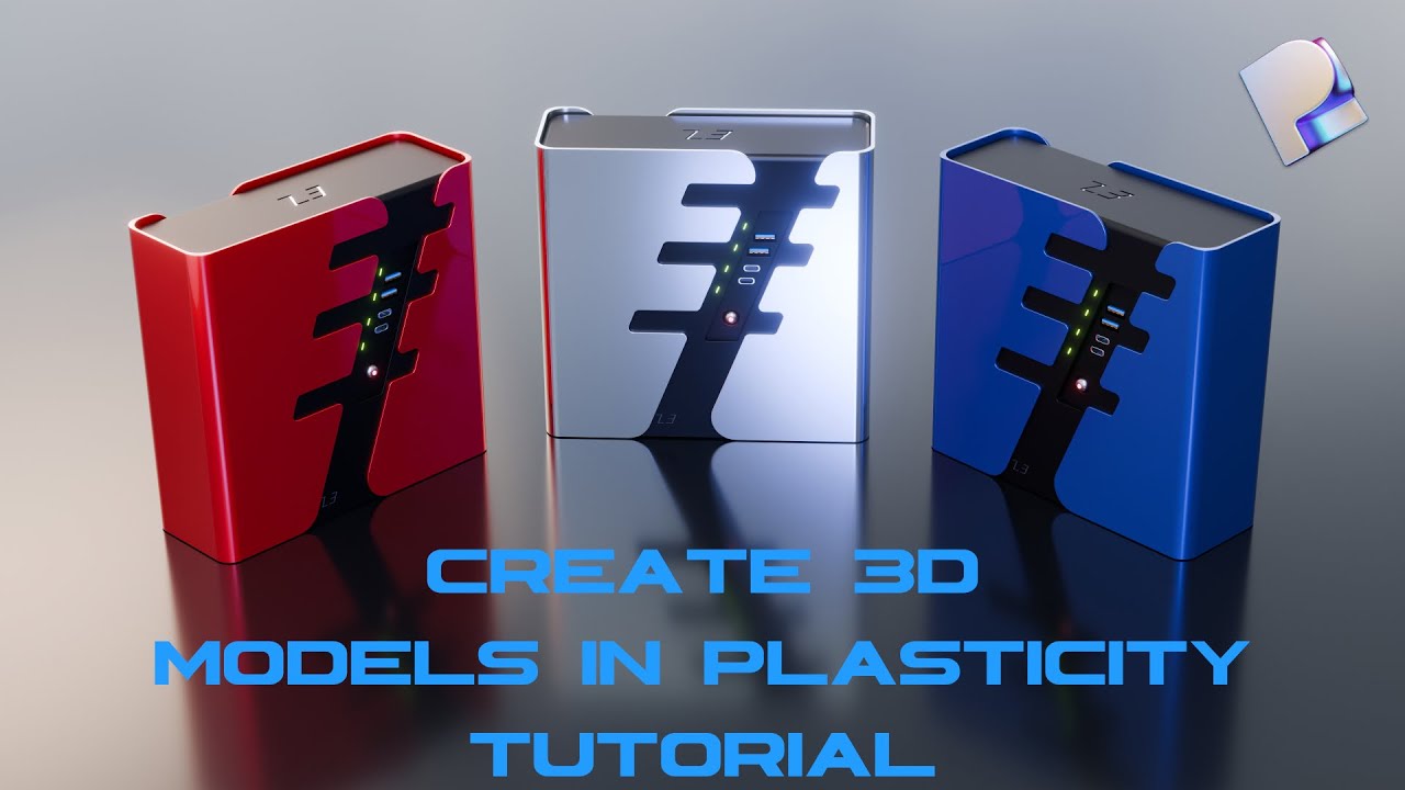 How to Use Plasticity to Create Models Full Modeling Tutorial