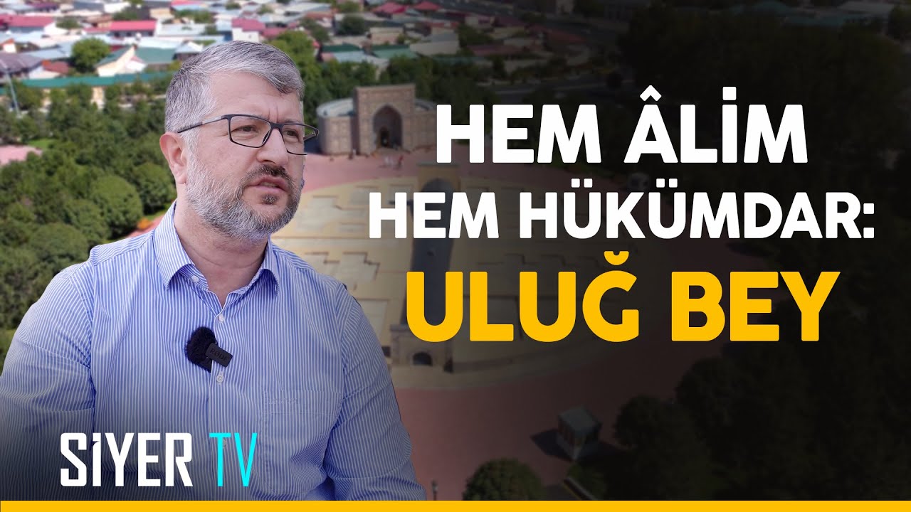Hem Âlim Hem Hükümdar: Uluğ Bey | Özbekistan Ziyareti 11. Bölüm