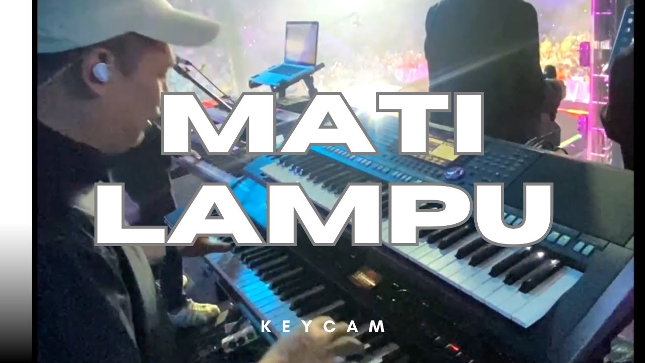 SEPERTI MATI LAMPU - KING NASSAR (Kenan Loui Keycam)