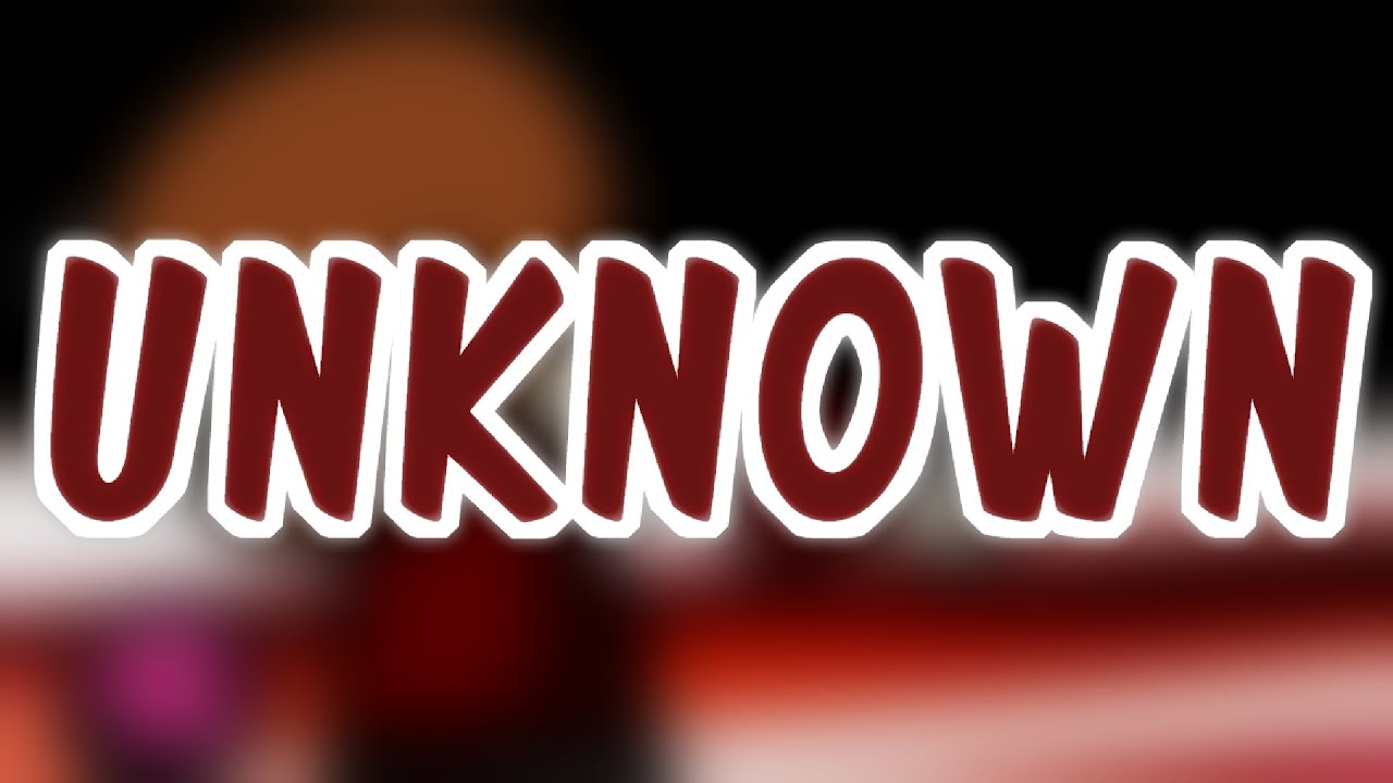 UNKNOWN - Vs Matt Fanmade Song