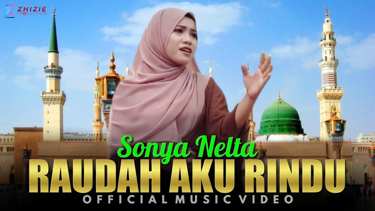 Sonya Nelta Raudah Aku Rindu