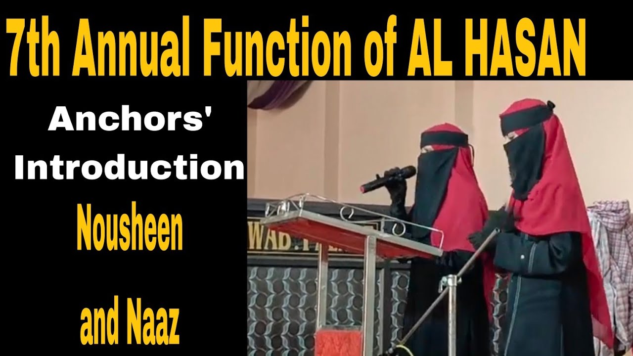 Anchors' introduction at 7th annual function of Al Hasan