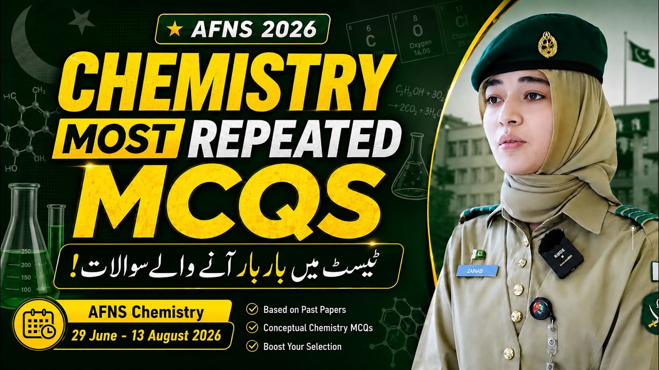 AFNS 2026 Registration| AFNS Chemistry Repeated MCQS|AFNS Initial Test Preparation | AFNS Apply 2026