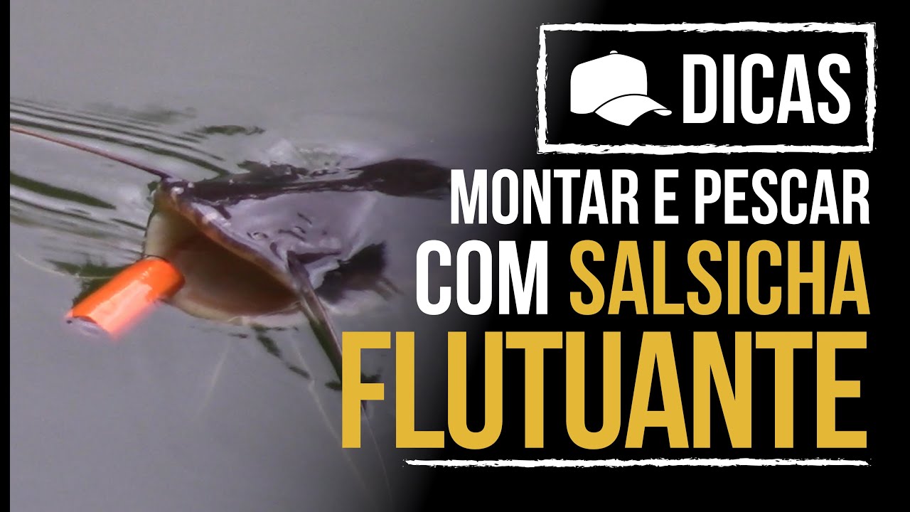 DICAS #103 - COMO MONTAR UM FLUTUADOR DE EVA PRA SALSICHA