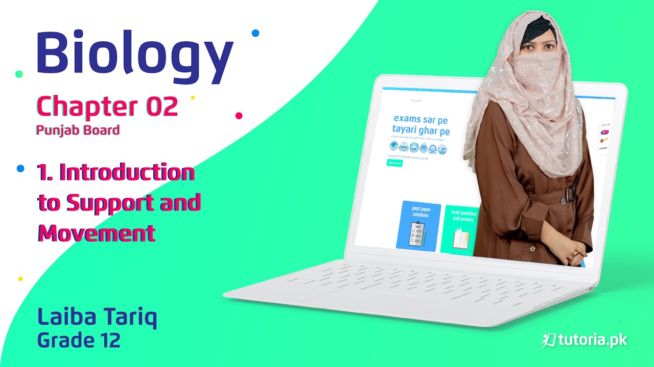 Biology Class 12 | Punjab Board | Ch 2 | Topic 1 | Introduction to Support and Movement | tutoria.pk