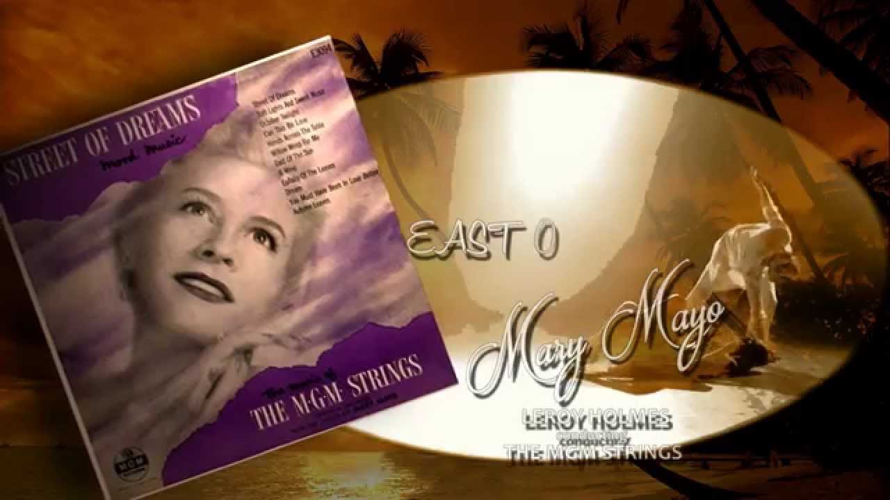 Mary Mayo with Leroy Holmes & The MGM Strings...