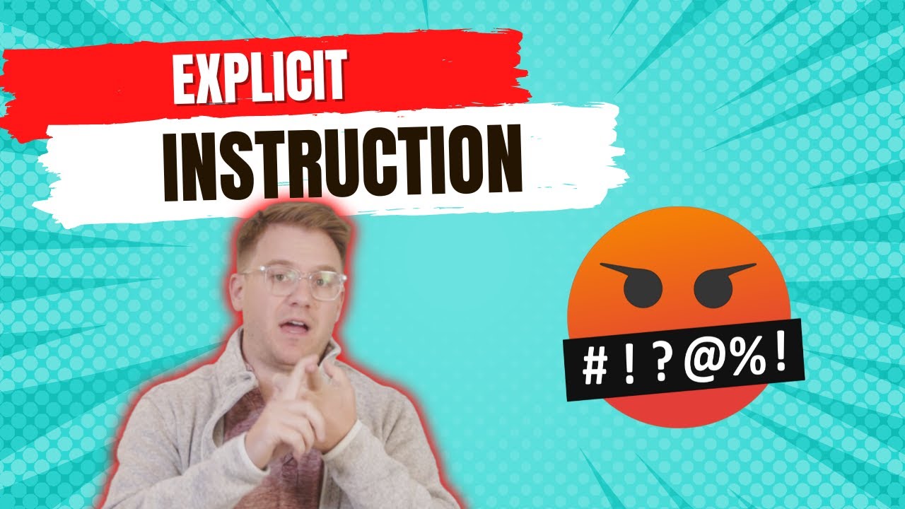 What is Explicit Instruction?!