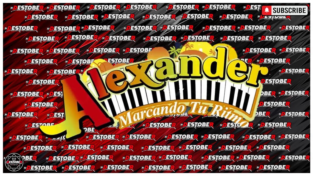 Alexander Y Sus Teclados/Dj Destober/Parte 2