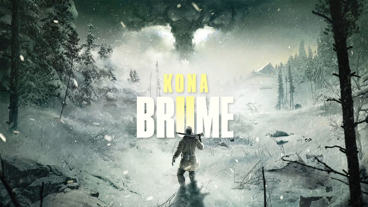 Kona 2 Brume: they shot me