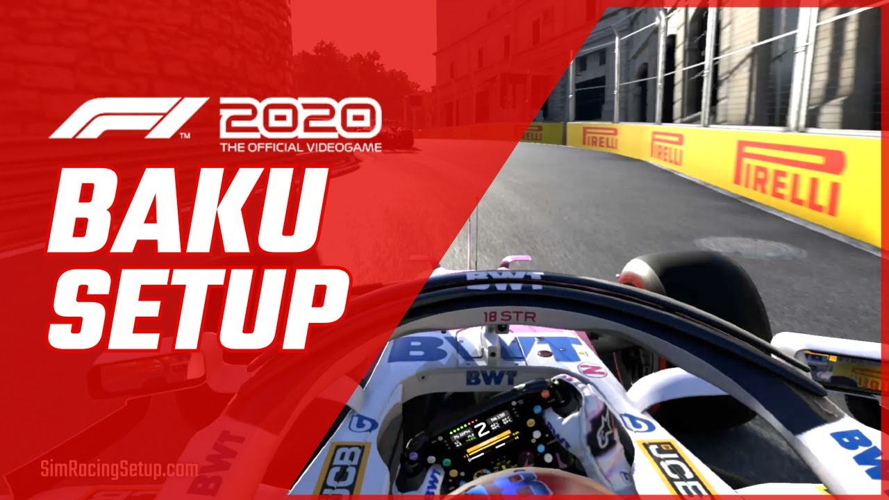 Настройки машины F1 2020 Baku &mdash; хорошие настройки гоночного режима/карьеры
