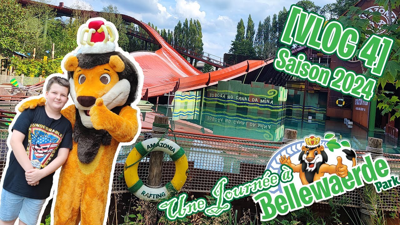 [Saison 2024 - Vlog 4] Une Journée à Bellewaerde Park