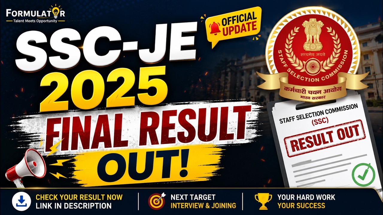 SSC JE 2025 FINAL RESULT OUT | Selection List, Cut Off & Document Verification