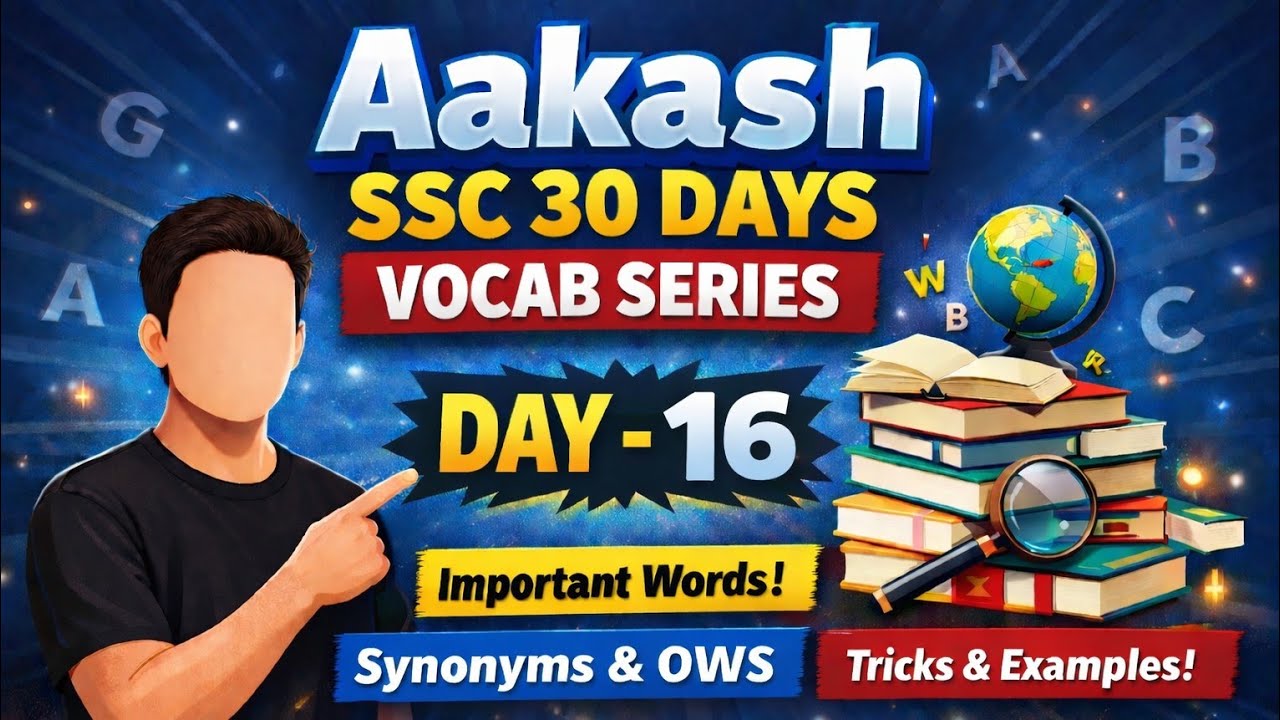 Day 16 | Synonyms & OWS | Aakash SSC 30 Days Vocab Series | Important Words for SSC Exams