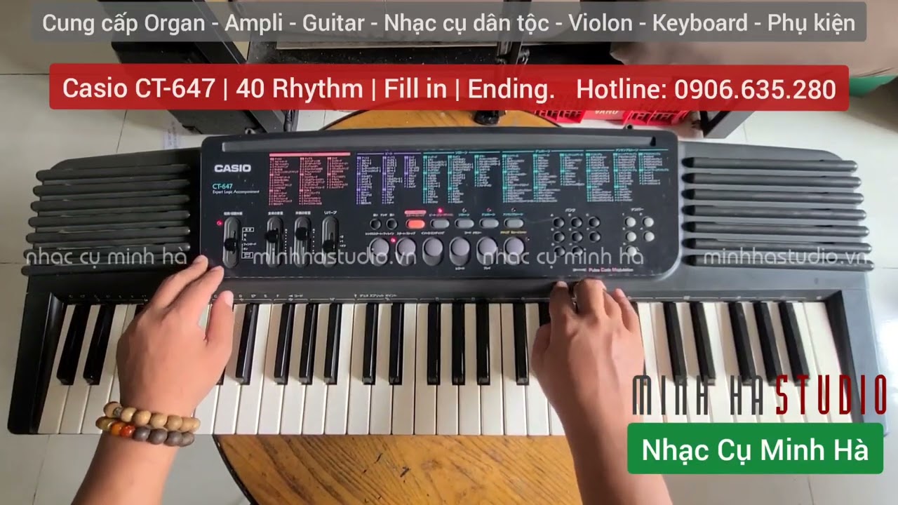 Organ Casio CT-647 - 40 Rhythm - Fill in - Ending | NHẠC CỤ MINH HÀ