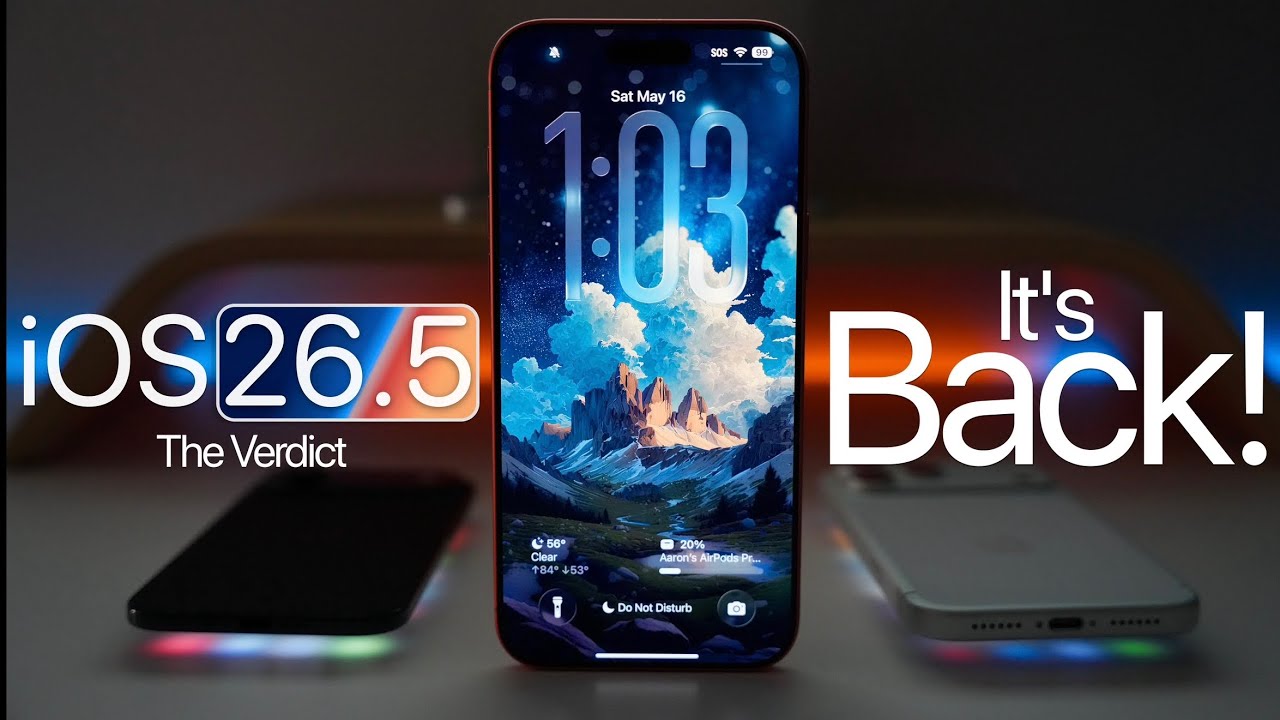 iOS 26.5 - It&rsquo;s Back!