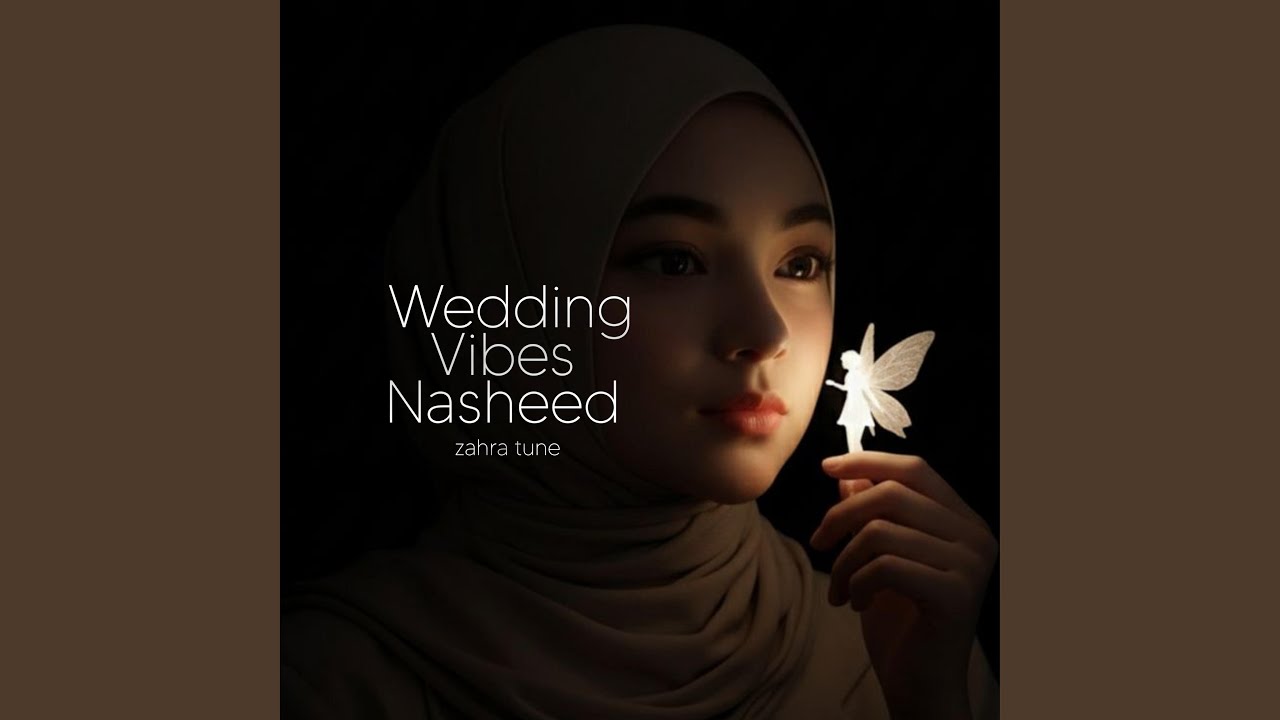 Wedding vibes Nasheed female