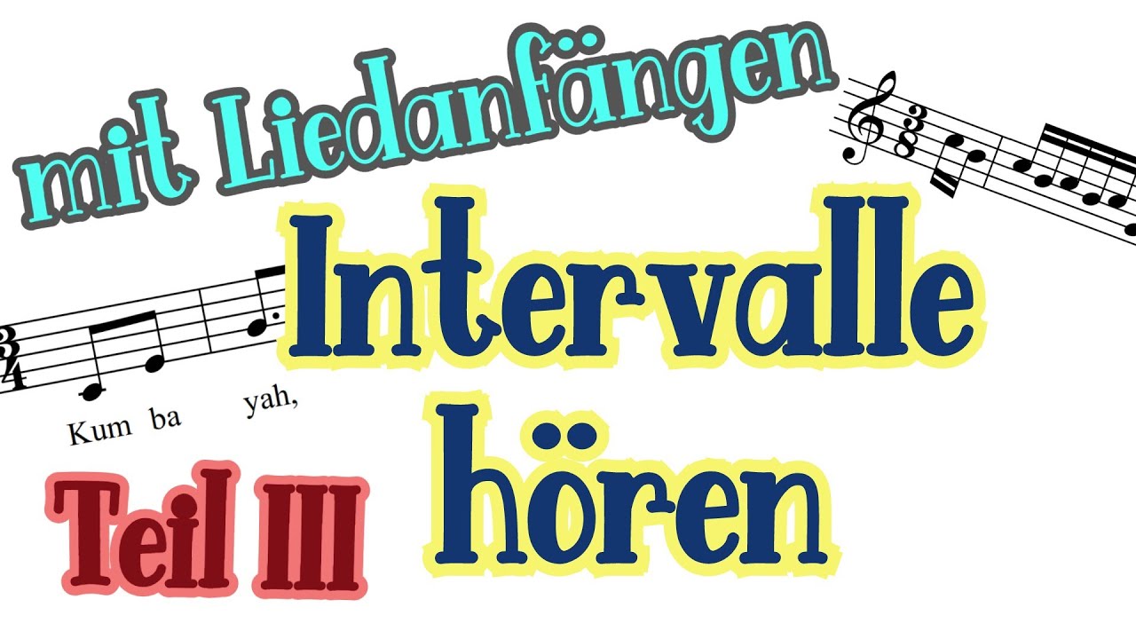 Intervalle hören III - Merkhilfen in 5 Minuten