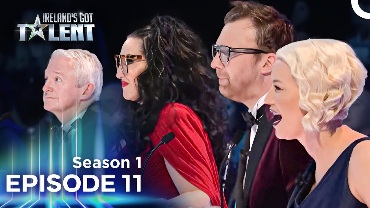 Ireland's Got Talent | Season 1 Episode 11