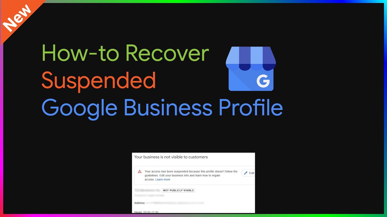 How-to Recover Suspended Google Business Profile - Correct Steps to Reinstate GBP